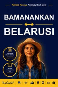 The Language Guide for Travelers - Bambara to Belarusian - YouGuide - ebook