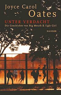 Unter Verdacht - Joyce Carol Oates - ebook