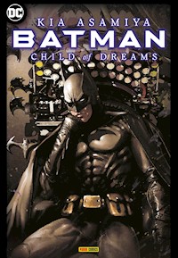 Batman: Child of Dreams (Manga) - Kia Asamiya - ebook
