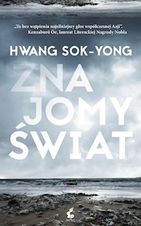 Znajomy świat - Hwang Sok-Yong - książka