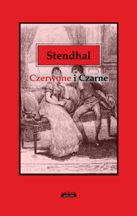 Czerwone i czarne - właśc. Henri Beyle - książka