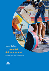 Lo esencial del movimiento - Lucas Collosso - ebook