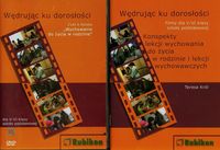 Wędrując ku dorosłości Filmy edukacyjne dla szkoły podstawowej 6 filmów na DVD - Król Teresa, Krystyna Maśnik, Iwona Wołkowicz, Marcin Wołkowicz - książka