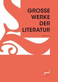 Große Werke der Literatur XIV -  - ebook