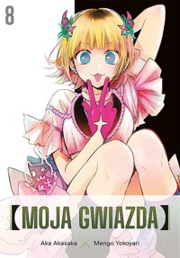 Moja gwiazda #8 - Aka Akasaka - książka