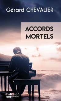 Accords mortels - Gérard Chevalier - ebook