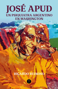 José Apud - Ricardo Reinoso - ebook