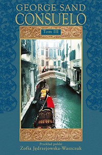 Consuelo Tom 3 - George Sand - książka