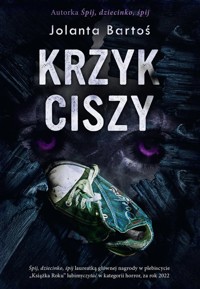 Krzyk ciszy - Bartoś Jolanta - ebook + audiobook + książka