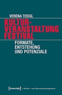 Kulturveranstaltung Festival - Verena Teissl - ebook