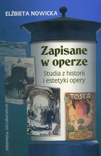 Zapisane w operze - Nowicka Elżbieta - książka