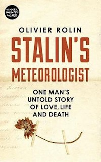 Stalin's Meteorologist - Olivier Rolin - książka