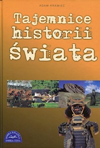 Tajemnice historii świata - Krawiec Adam - książka