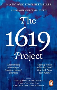 The 1619 Project -  - książka