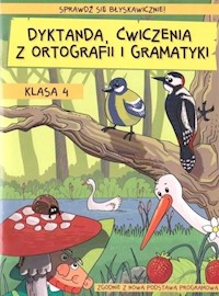 Dyktanda ćwiczenia z ortografii i gramatyki KL.4 / Kameleon - Zaręba Wiesława - książka