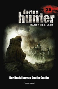Dorian Hunter 25 - Der Bucklige von Doolin Castle - Ernst Vlcek - ebook
