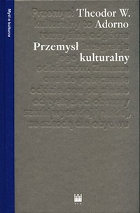 Przemysł kulturalny - Adorno Theodor W. - książka