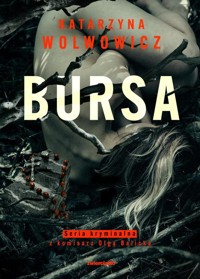 Bursa - Wolwowicz Katarzyna - ebook + audiobook + książka