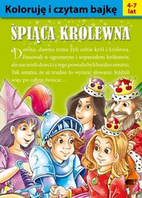 Koloruję i czytam bajkę Śpiąca królewna -  - książka