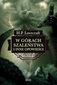 W górach szaleństwa i inne opowieści - H.P. Lovecraft - ebook + książka