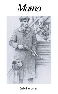 Mama - Sally Herdman - ebook