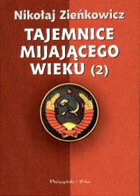 Tajemnice mijającego wieku (2) - Nikołaj Zieńkowicz - ebook