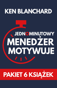 PAKIET Jednominutowy Menedżer motywuje. Pakiet 6 książek - Ken Blanchard - książka