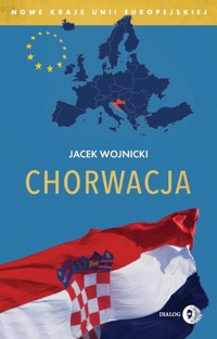Chorwacja - Wojnicki Jacek - ebook + książka
