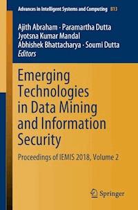 Emerging Technologies in Data Mining and Information Security - - ebook