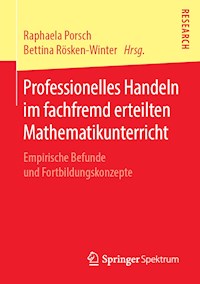 Professionelles Handeln im fachfremd erteilten Mathematikunterricht -  - ebook
