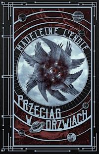 Przeciąg w drzwiach - L'Engle 	Madeleine - ebook