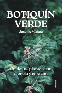 Botiquín verde - Joselin Muñoz - ebook