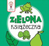 Wiem wszystko - Zielona Książeczka - Joanna Babula (ilustr.) - książka