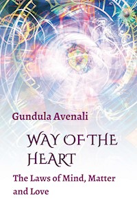 Way of the Heart - Gundula Avenali - ebook