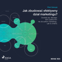 Jak zbudować efektywny dział marketingu? - Piotr Golczyk - audiobook + książka