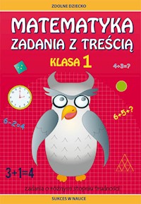 Matematyka Zadania z treścią Klasa 1 - Buczkowska Ewa - książka