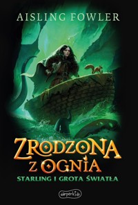 Zrodzona z ognia - Fowler Aisling - książka