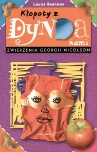 Zwierzenia Georgii Nicolson. Kłopoty z dyndakami - Louise Rennison - ebook