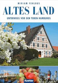 Altes Land - Miriam Fehlbus - ebook