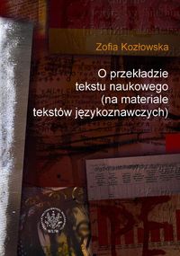 O przekładzie tekstu naukowego - Kozłowska Zofia - książka