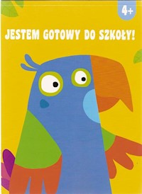 Jestem gotowy do szkoły 4+ -  - książka
