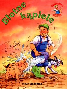 Błotne kąpiele - Gaby Goldsack, ilustracje Steve Smallman - ebook