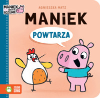 Maniek powtarza - Agnieszka Matz - książka