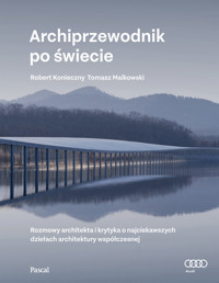 Archiprzewodnik po świecie - Robert Konieczny, Tomek Malkowski - książka