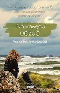 Na krawędzi uczuć - Anna Partyka-Judge - książka