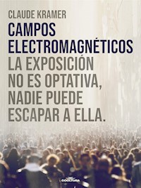 Campos Electromagnéticos - Claude Kramer - ebook