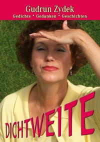 Dichtweite - Gudrun Zydek - ebook