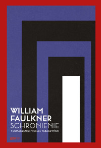 Schronienie - William Faulkner - książka