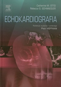 Echokardiografia - Otto Catherine M., Schwaegler Rebecca G. - książka