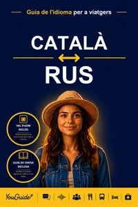 The Language Guide for Travelers - Catalan to Russian - YouGuide - ebook
